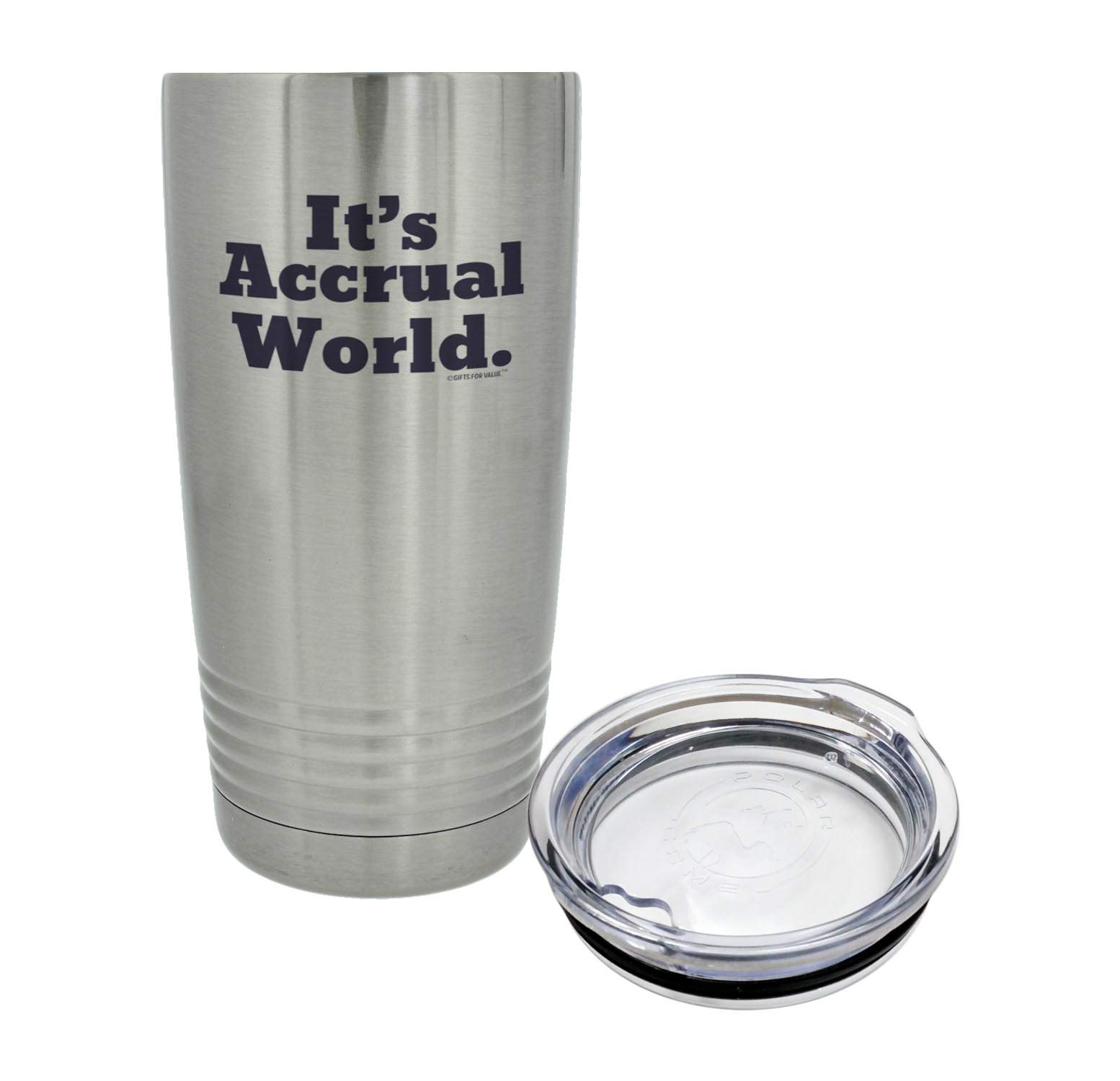 ThisWear Tax Accountant Gifts It's Accrual World 20oz. Stainless Steel Insulated Travel Mug With Lid Silver