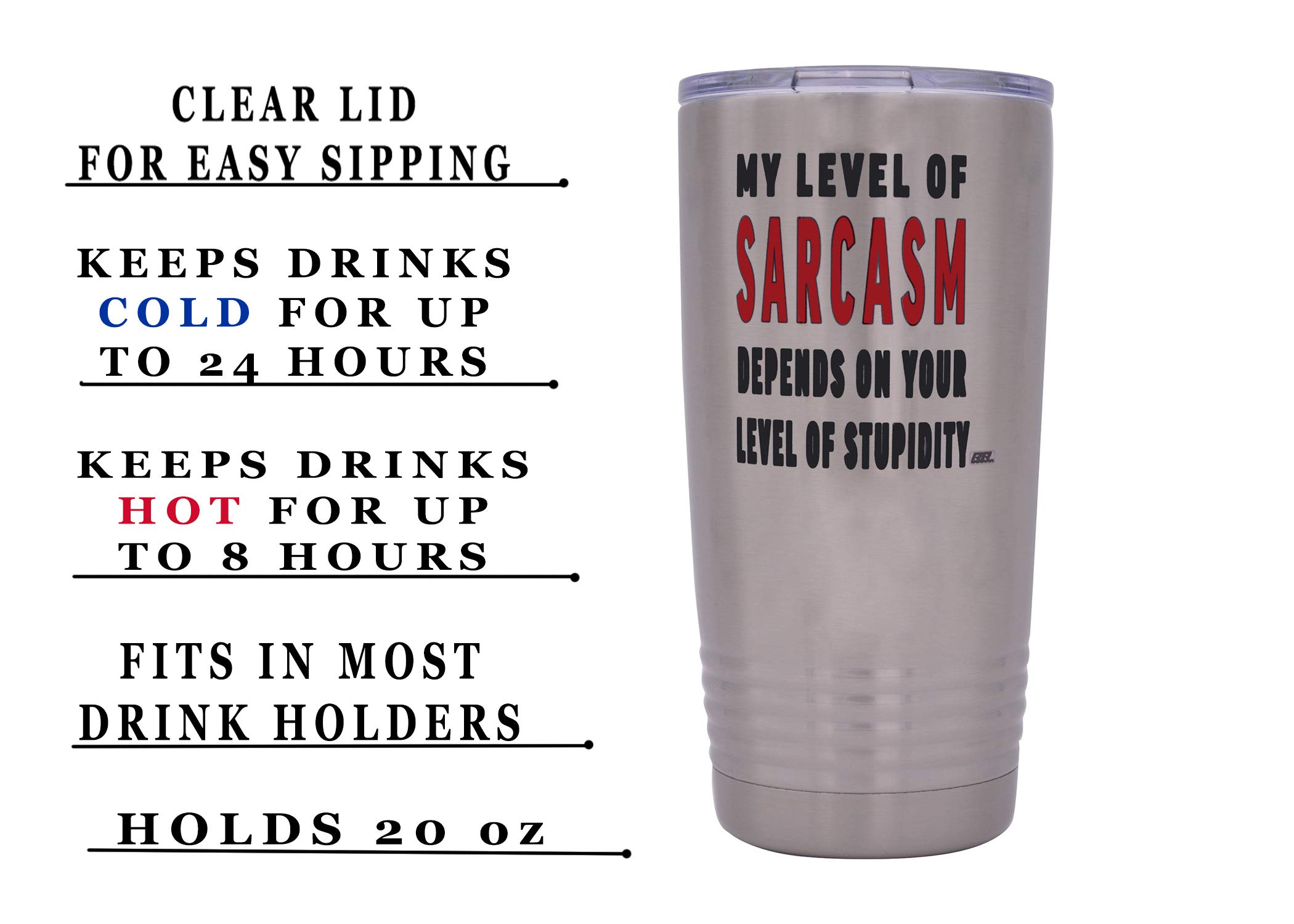 Rogue River Tactical Funny Sarcastic Office Work 20 Oz. Travel Tumbler Mug Cup w/Lid Vacuum Insulated Hot or Cold Level of Sarcasm