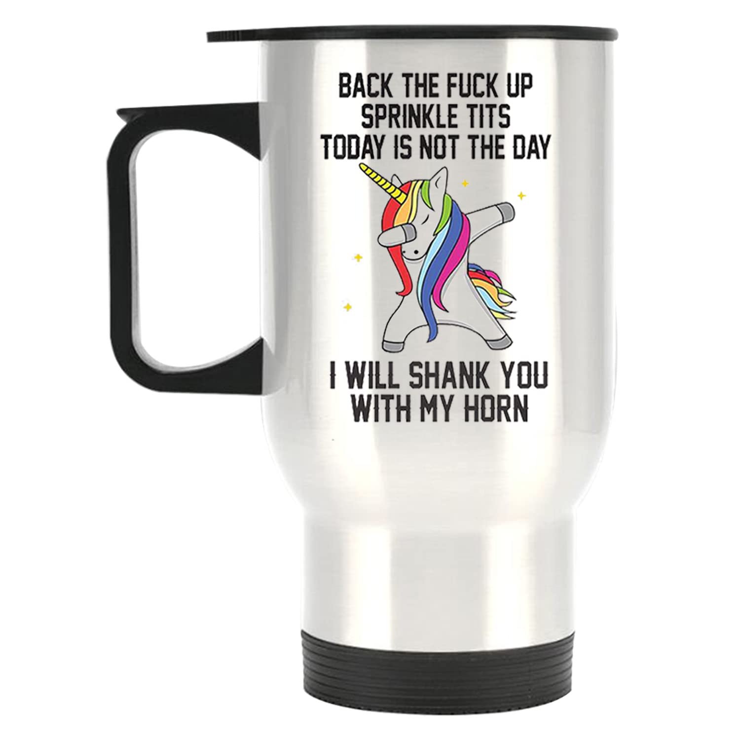 SUSANKEY Motivational Inspired Funny Saying Quotes - Back The F**k Up - I Will Shank You with My Horn - Stainless Steel Travel Mug 14 Oz Coffee/Tea Cup