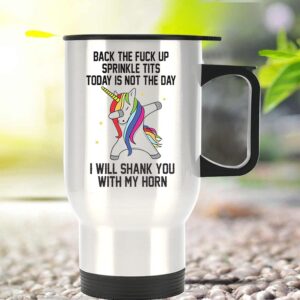 SUSANKEY Motivational Inspired Funny Saying Quotes - Back The F**k Up - I Will Shank You with My Horn - Stainless Steel Travel Mug 14 Oz Coffee/Tea Cup