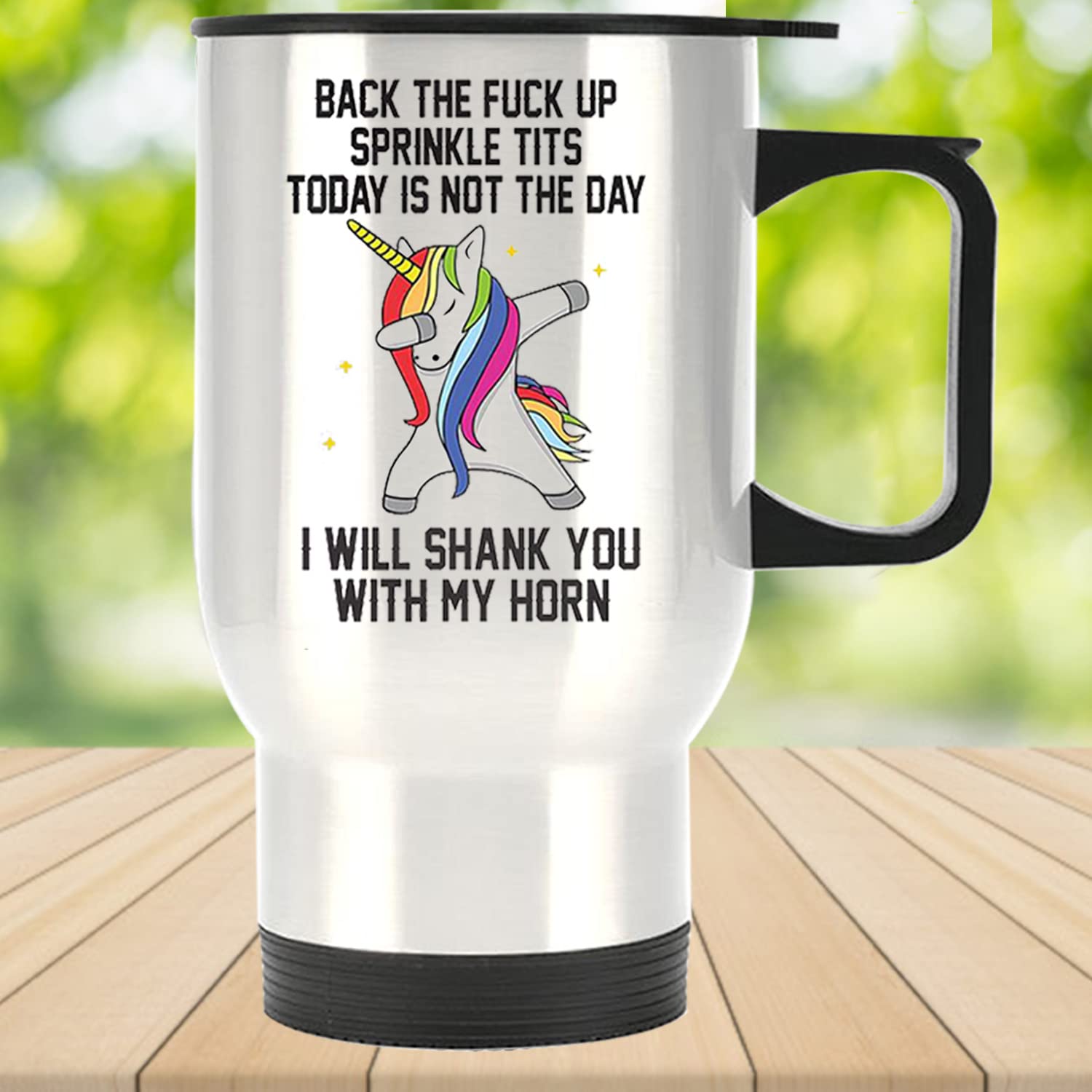 SUSANKEY Motivational Inspired Funny Saying Quotes - Back The F**k Up - I Will Shank You with My Horn - Stainless Steel Travel Mug 14 Oz Coffee/Tea Cup