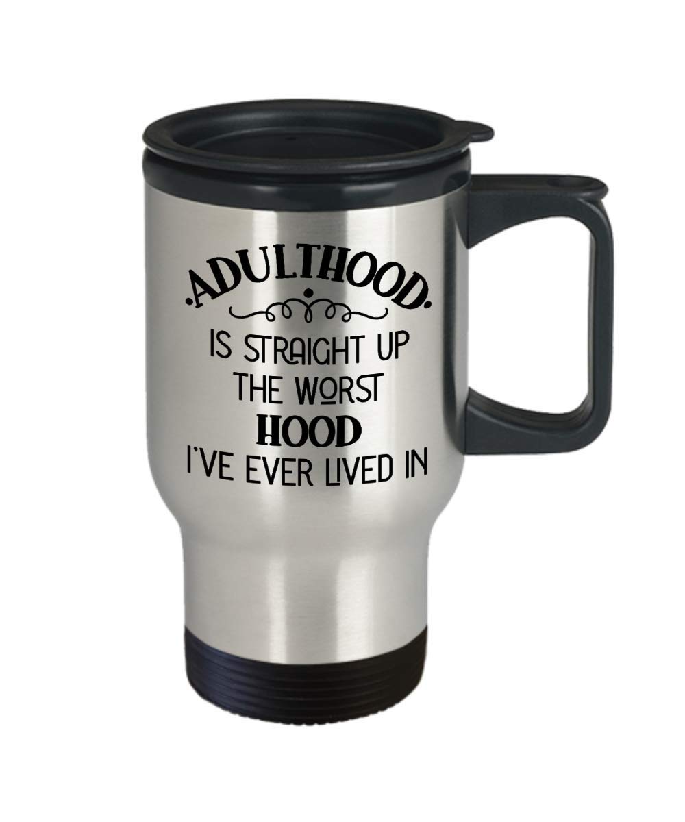 Adult Coffee Travel Mug Birthday Gift for Son or Daughter from Mom Welcome To Adulthood Funny Mugs for Adults Adulting Humor Tea Cup Gag Gifts for Men