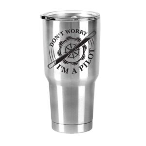 don't worry i'm a pilot 30 oz stainless steel travel mug with lid