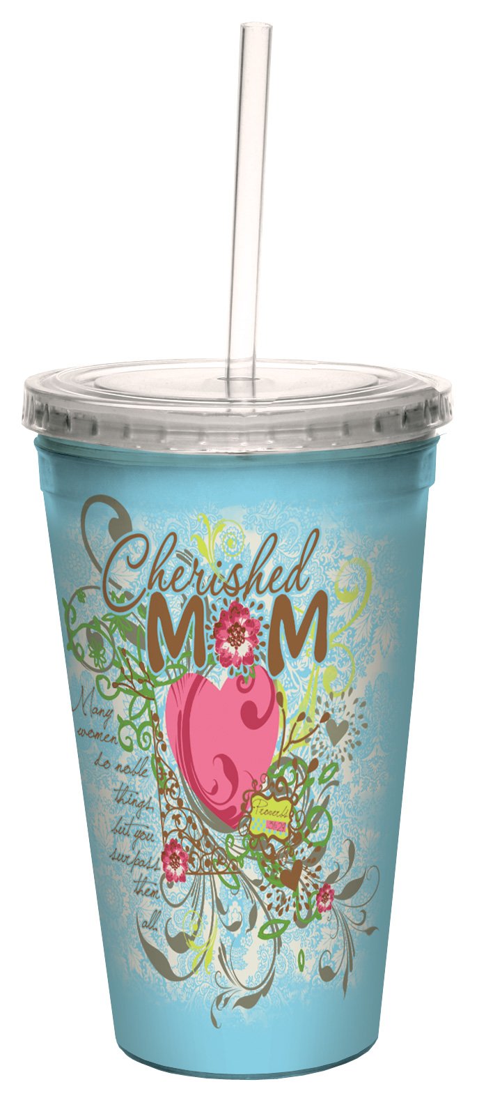 Tree-Free Greetings Cherished Mom: Proverbs 31:29 Artful Traveler Double-Walled Cool Cup with Reusable Straw, 16-Ounce