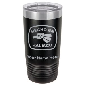lasergram 20oz vacuum insulated tumbler mug, hecho en jalisco, personalized engraving included (black)
