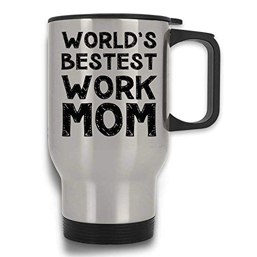 World's Best Work Mom funny From Son Or Daughter Travel Mug with Handle and Lid | Silver Stainless Steel 14 Oz