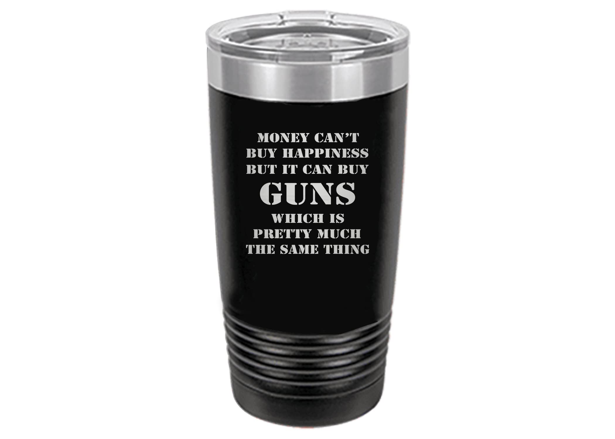 Rogue River Tactical Funny Hunting 20 Oz.Travel Tumbler Mug Cup Money Happiness Guns w/Lid Stainless Steel Gift For Dad Brother Grandpa (Black)