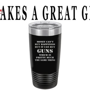 Rogue River Tactical Funny Hunting 20 Oz.Travel Tumbler Mug Cup Money Happiness Guns w/Lid Stainless Steel Gift For Dad Brother Grandpa (Black)