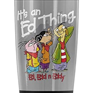 Logovision Ed, Edd N Eddy It'S An Ed Thing Stainless Steel Tumbler 20 oz Coffee Travel Mug/Cup, Vacuum Insulated & Double Wall with Leakproof Sliding Lid | Great for Hot Drinks and Cold Beverages