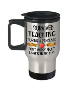 teacher travel mug i survived teaching during a pandemic funny quarantine appreciation thank you end of year idea for online virtual instructor profes