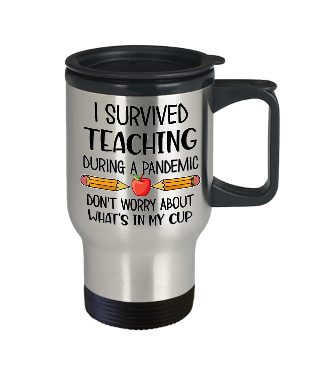 Teacher Travel Mug I Survived Teaching During A Pandemic Funny Quarantine Appreciation Thank You End of Year Idea for Online Virtual Instructor Profes