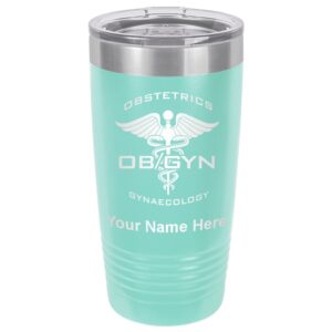 lasergram 20oz vacuum insulated tumbler mug, obgyn obstetrics and gynaecology, personalized engraving included (teal)