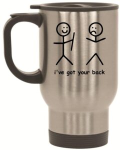 beegeetees i've got your back stainless steel travel mug (14 oz)