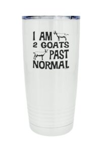 thiswear mug for goat farmer i am 2 goats past normal 20oz. stainless steel insulated travel mug with lid white