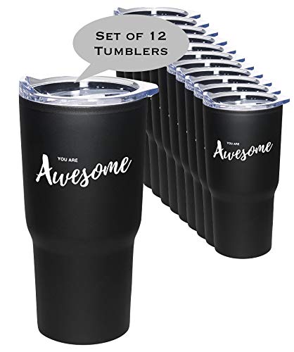 12- Piece Set "You Are Awesome" Black 20 oz Stainless Tumblers/Nurse Appreciation Gifts/Employee Thank You Stainless Tumbler/Teacher Thanks/Corporate Thank You Travel Mugs/Nurse's Day Gifts