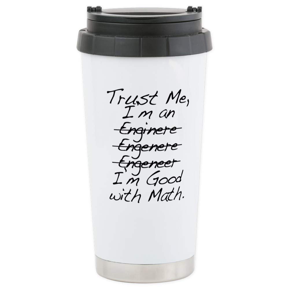 CafePress Trust Me, I'm An Engineer Funny Travel Mug Stainless Steel Travel Mug, Insulated 20 oz. Coffee Tumbler