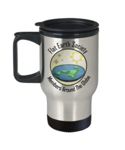 flat earth society travel mug - members around the globe - funny joke gift coffee cup
