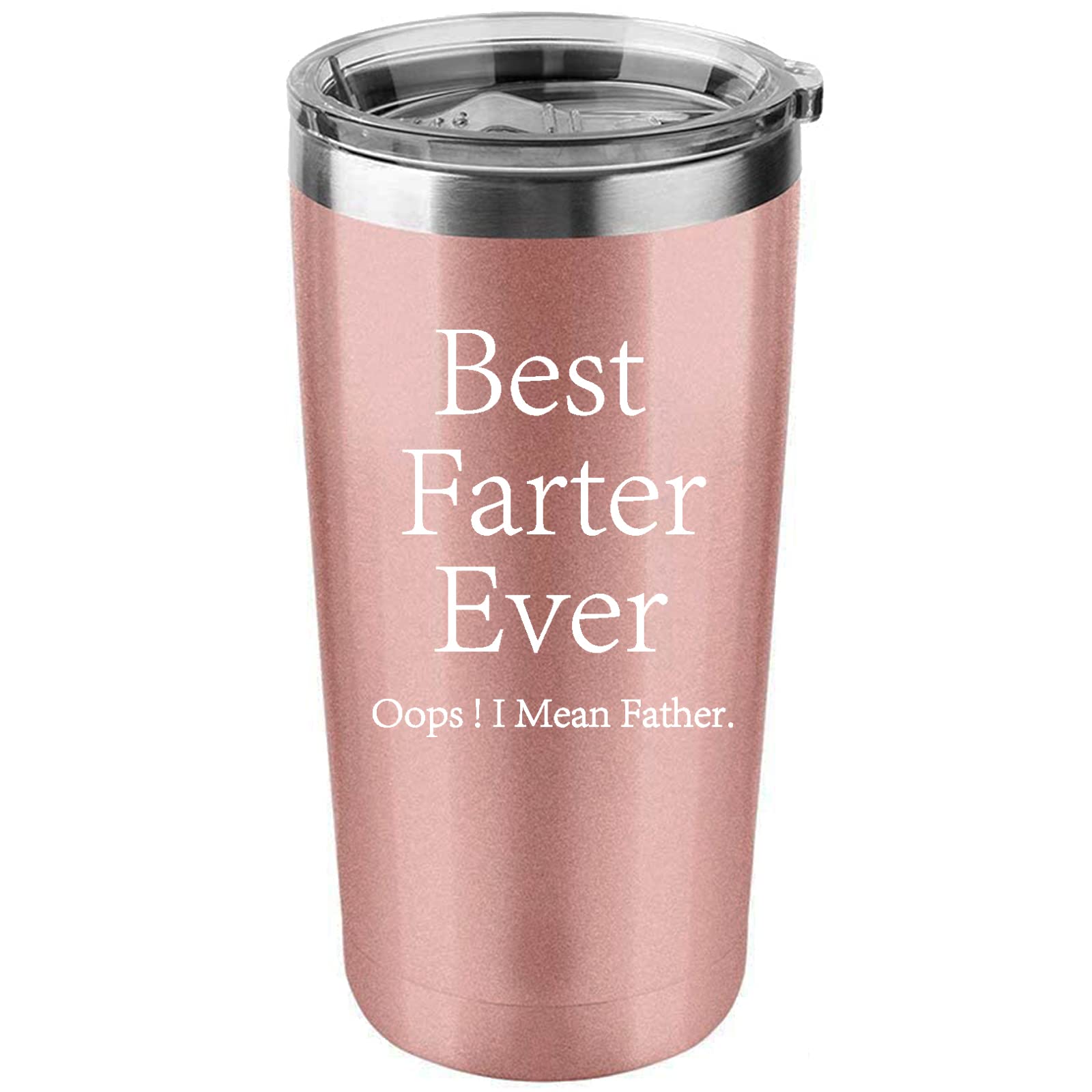 COFOZA Best Fater Ever Oops I Mean Father Funny Gifts for Dad 20 Ounce Stainless Steel Vacuum Insulated Tumbler Father's Day Present (Rose Gold)