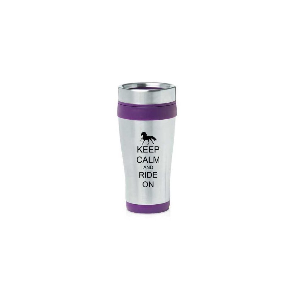 Purple 16oz Insulated Stainless Steel Travel Mug Z527 Keep Calm and Ride On Horse