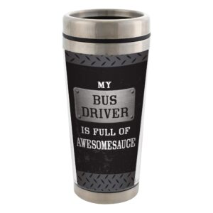 elanze designs my bus driver is full of awesomesauce black 16 ounce stainless steel travel mug with lid