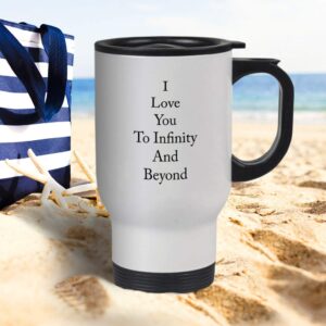 Black I Love You To Infinity And Beyond Steel Travel Mug White