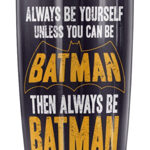 Logovision Batman Be Batman Stainless Steel Tumbler 20 oz Coffee Travel Mug/Cup, Vacuum Insulated & Double Wall with Leakproof Sliding Lid | Great for Hot Drinks and Cold Beverages