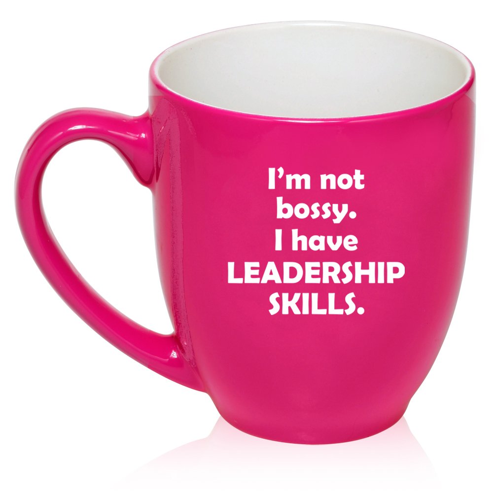 16 oz Large Bistro Mug Ceramic Coffee Tea Glass Cup Funny I'm Not Bossy. I Have Leadership Skills (Hot Pink)