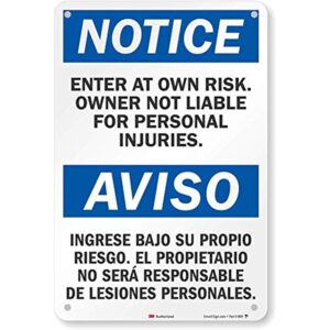 mamiehood notice enter at own risk owner not liable for personal injuries bilingual sign 12" x 18" aluminum metal tin sign plate