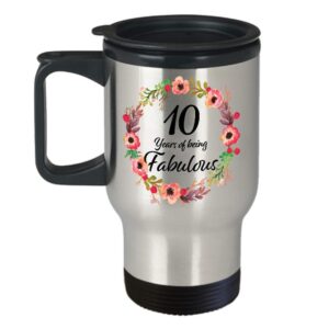 10th Birthday Gift - 10 Years of Being Fabulous Since 2010 Travel Mug Funny Unique for Girls, BFF, Best Friend, Sister in Law, Daughter, Her