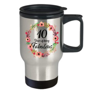 10th Birthday Gift - 10 Years of Being Fabulous Since 2010 Travel Mug Funny Unique for Girls, BFF, Best Friend, Sister in Law, Daughter, Her