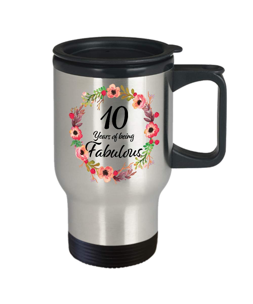 10th Birthday Gift - 10 Years of Being Fabulous Since 2010 Travel Mug Funny Unique for Girls, BFF, Best Friend, Sister in Law, Daughter, Her