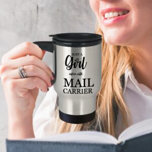 Best Travel Coffee Mug Tumbler-Mail Carrier Gifts Ideas for Men and Women. Just a girl inlove with mail carrier.