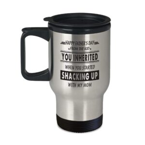 father's day stepdad cup - from kid inherited when shacking up - 14oz coffee, tea travel mug
