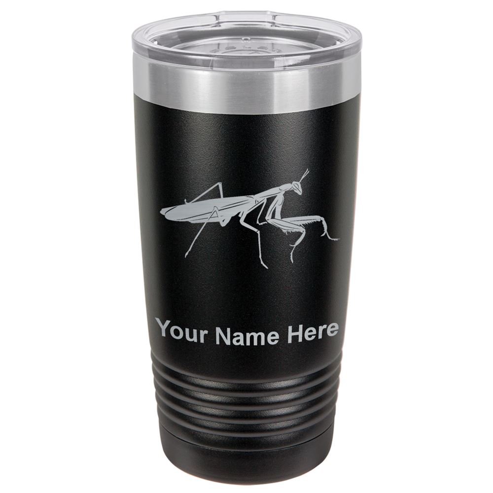 LaserGram 20oz Vacuum Insulated Tumbler Mug, Praying Mantis, Personalized Engraving Included (Black)