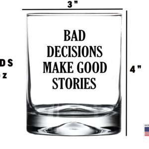 Rogue River Tactical Funny Bad Decisions Make Good Stories Old Fashioned Whiskey Glass Drinking Cup Gift For Him Men Dad Grandpa