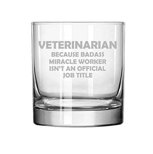 MIP Brand 11 oz Rocks Whiskey Highball Glass Veterinarian Miracle Worker Job Title Funny