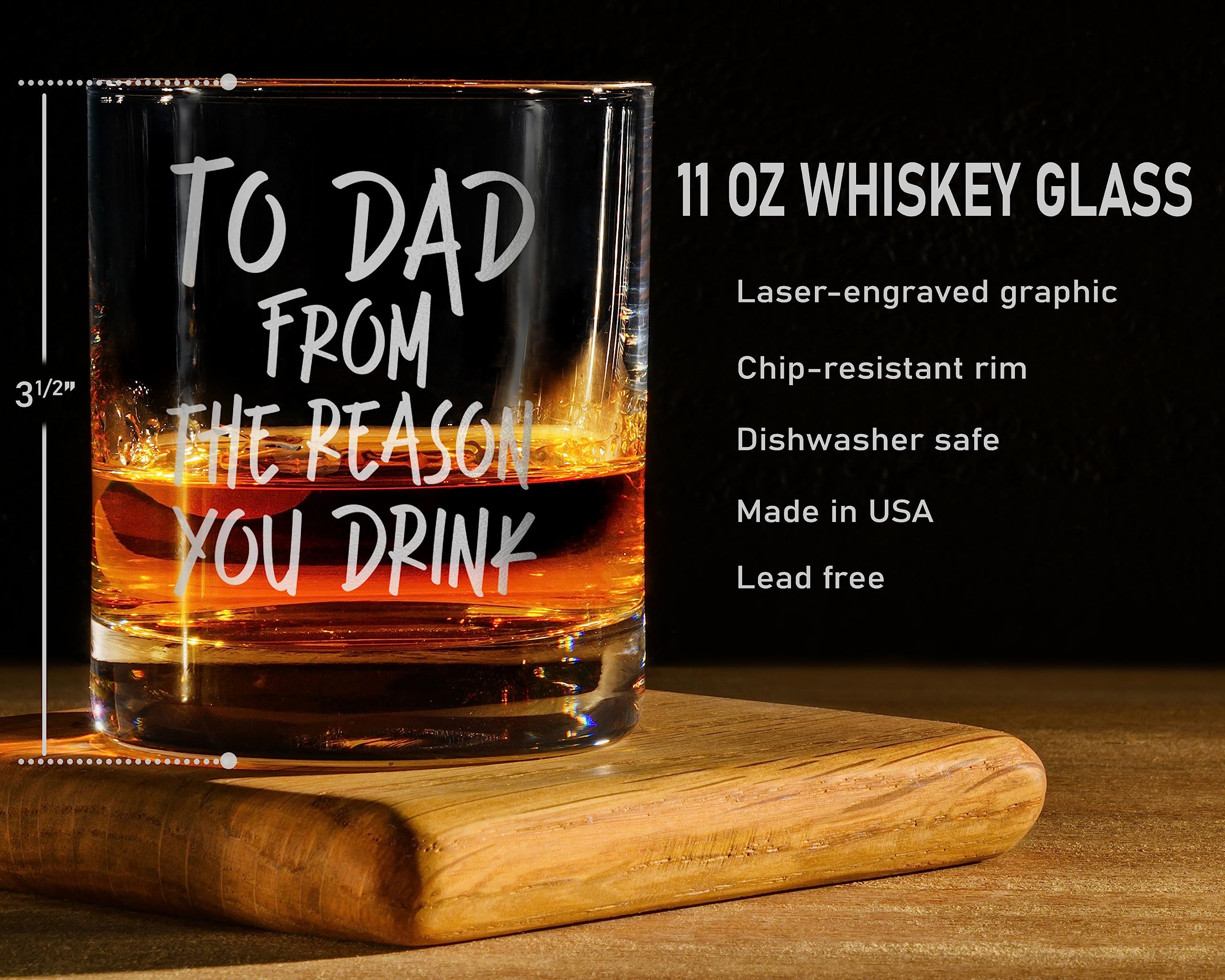 Promotion & Beyond TO DAD FROM THE REASON YOU DRINK Whiskey Glass - Funny Gift for Dad Uncle Grandpa From Daughter Son Wife - Father's Day