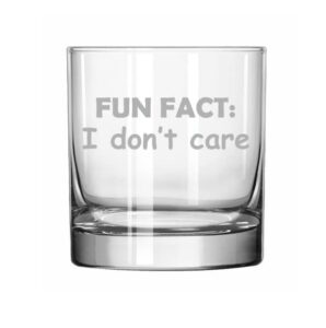 mip brand 11 oz rocks whiskey highball glass fun fact i don't care funny