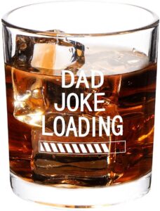 dad gift - dad joke loading whiskey glass, funny old fashioned whiskey glass for men, dad, new dad, father, grandpa, gift idea for birthday, father's day, thanksgiving, baby shower