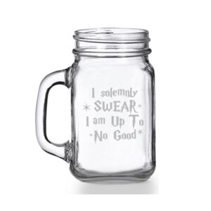 i solemly swear i am up to no good mason jar mug