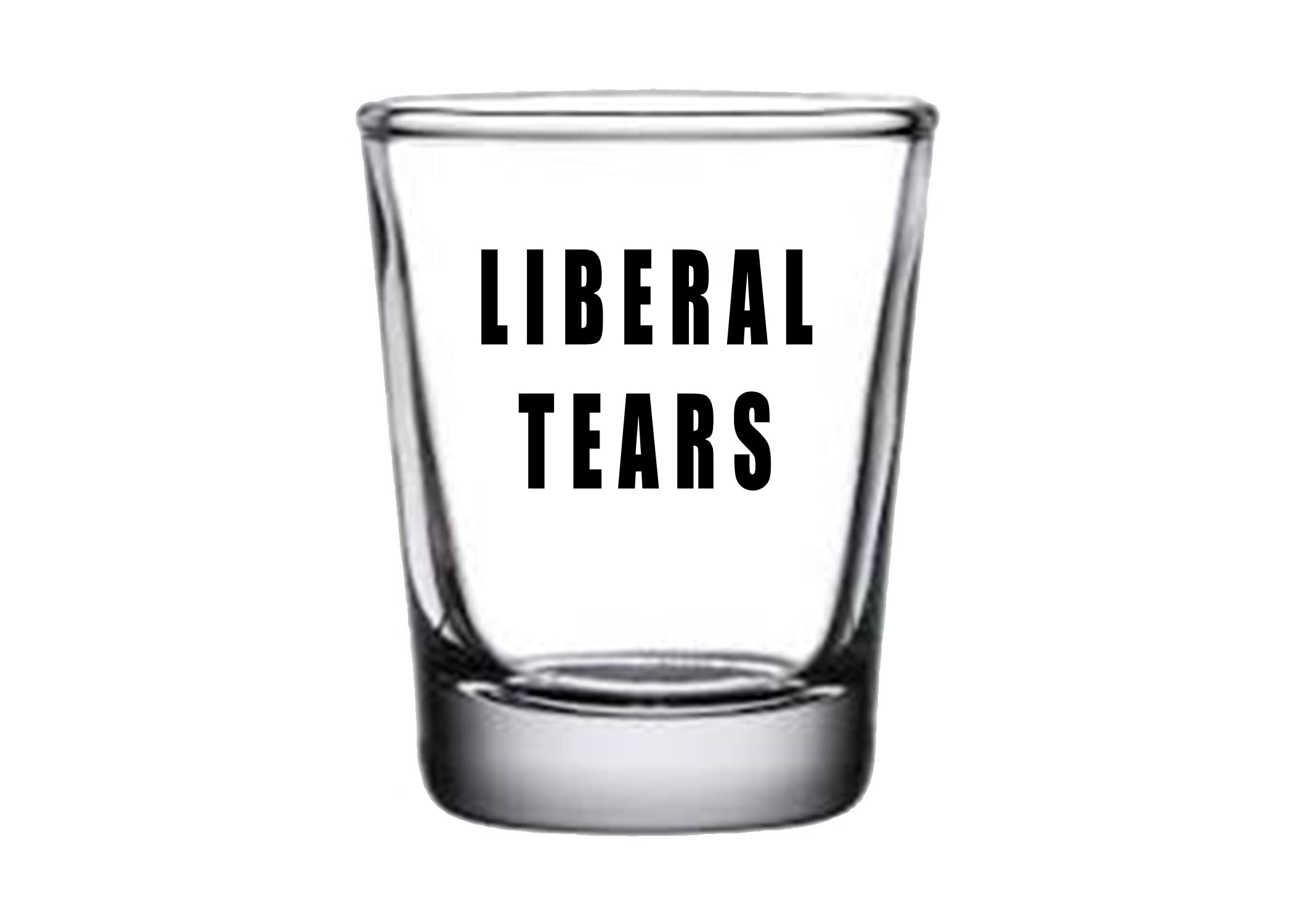 Rogue River Tactical Funny Liberal Tears Shot Glass, Gift for Republican or Conservative, 1.5 Ounce