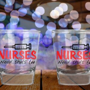 AW Fashions Nurses Need Shots Too - Funny Nurse Party Favor Gift - 2 Pack Round Set of Shot Glass