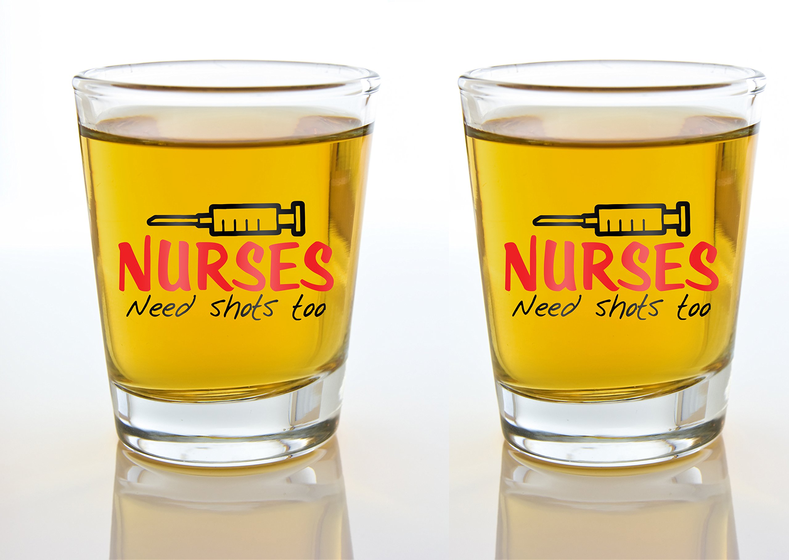 AW Fashions Nurses Need Shots Too - Funny Nurse Party Favor Gift - 2 Pack Round Set of Shot Glass