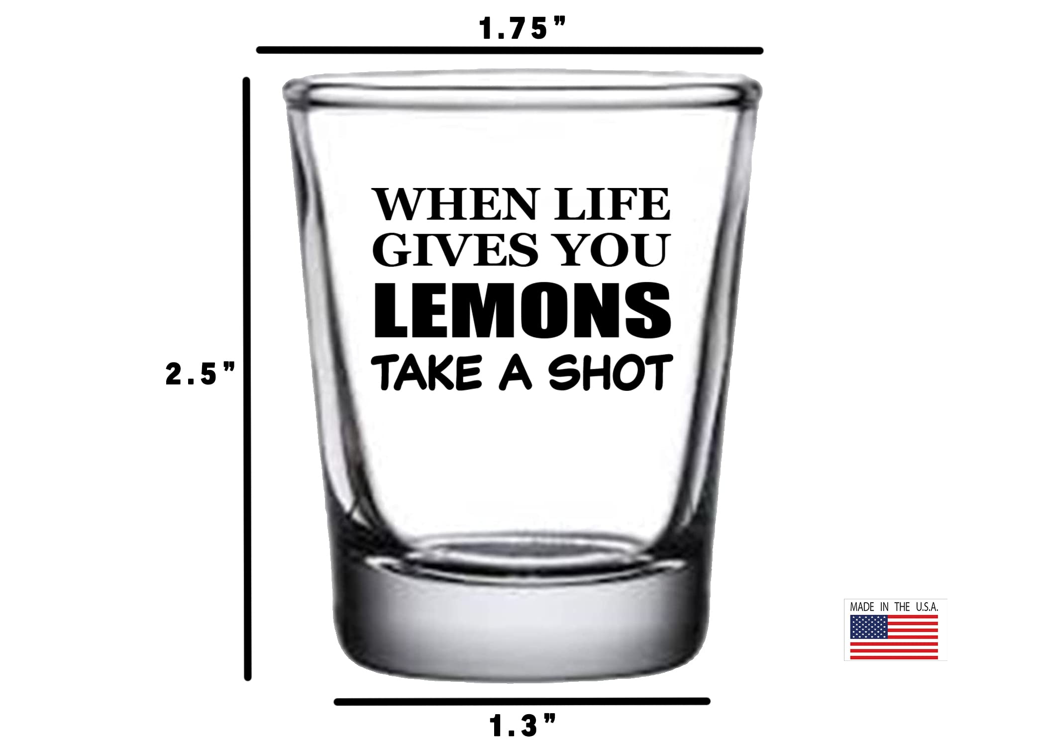 Rogue River Tactical Sarcastic Funny When Life Gives You Lemons Take a Shot Glass Gift Idea