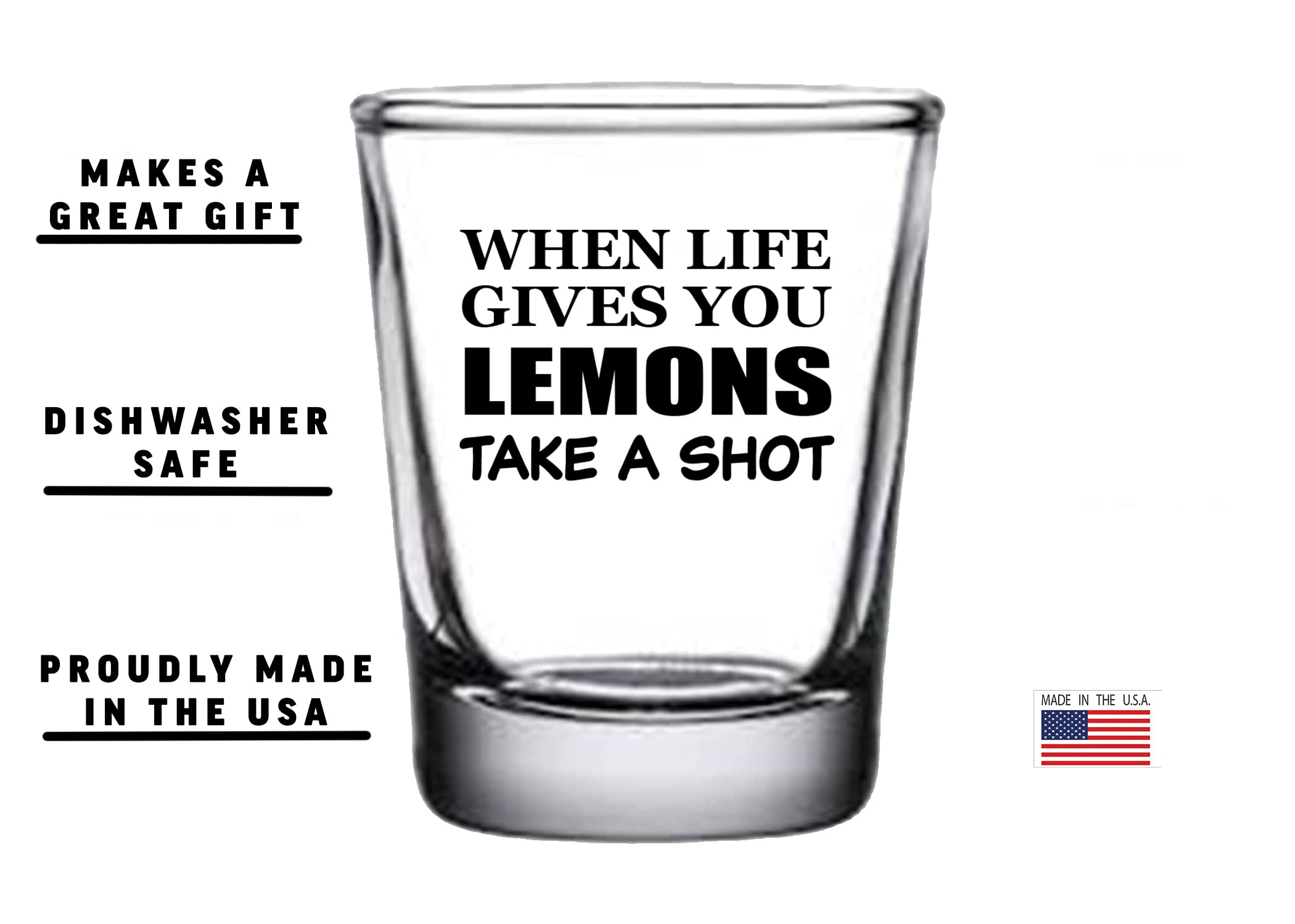 Rogue River Tactical Sarcastic Funny When Life Gives You Lemons Take a Shot Glass Gift Idea