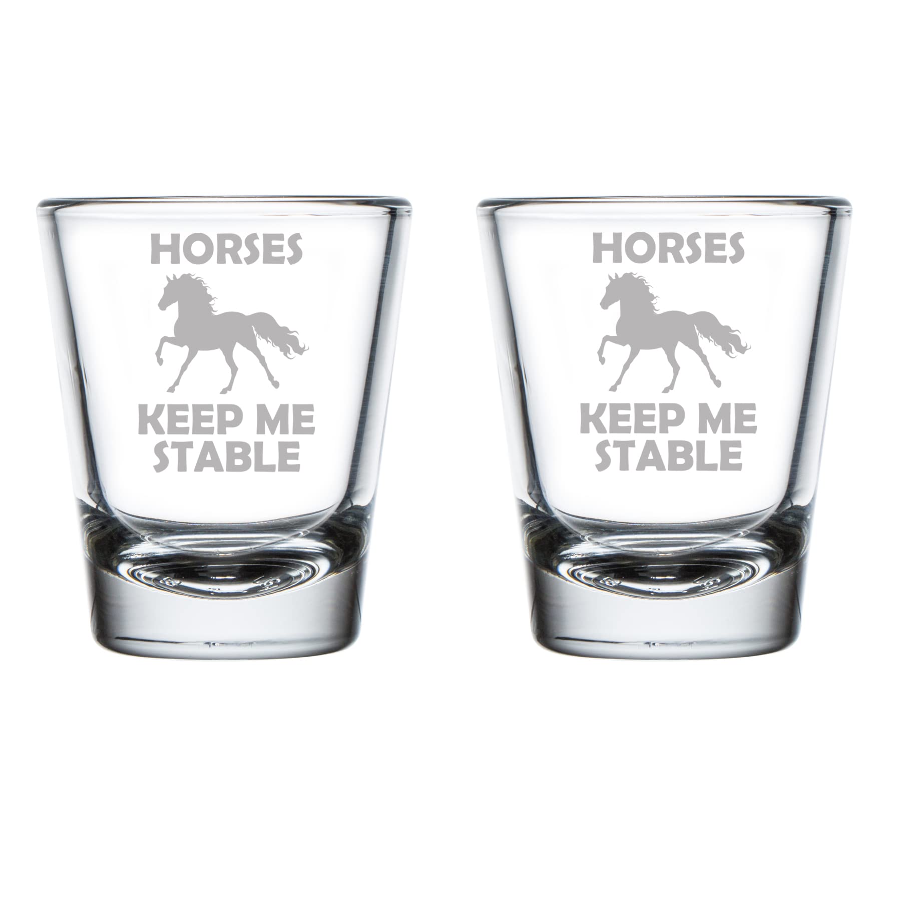 MIP Set of 2 Shot Glasses 1.75oz Shot Glass Horses Keep Me Stable