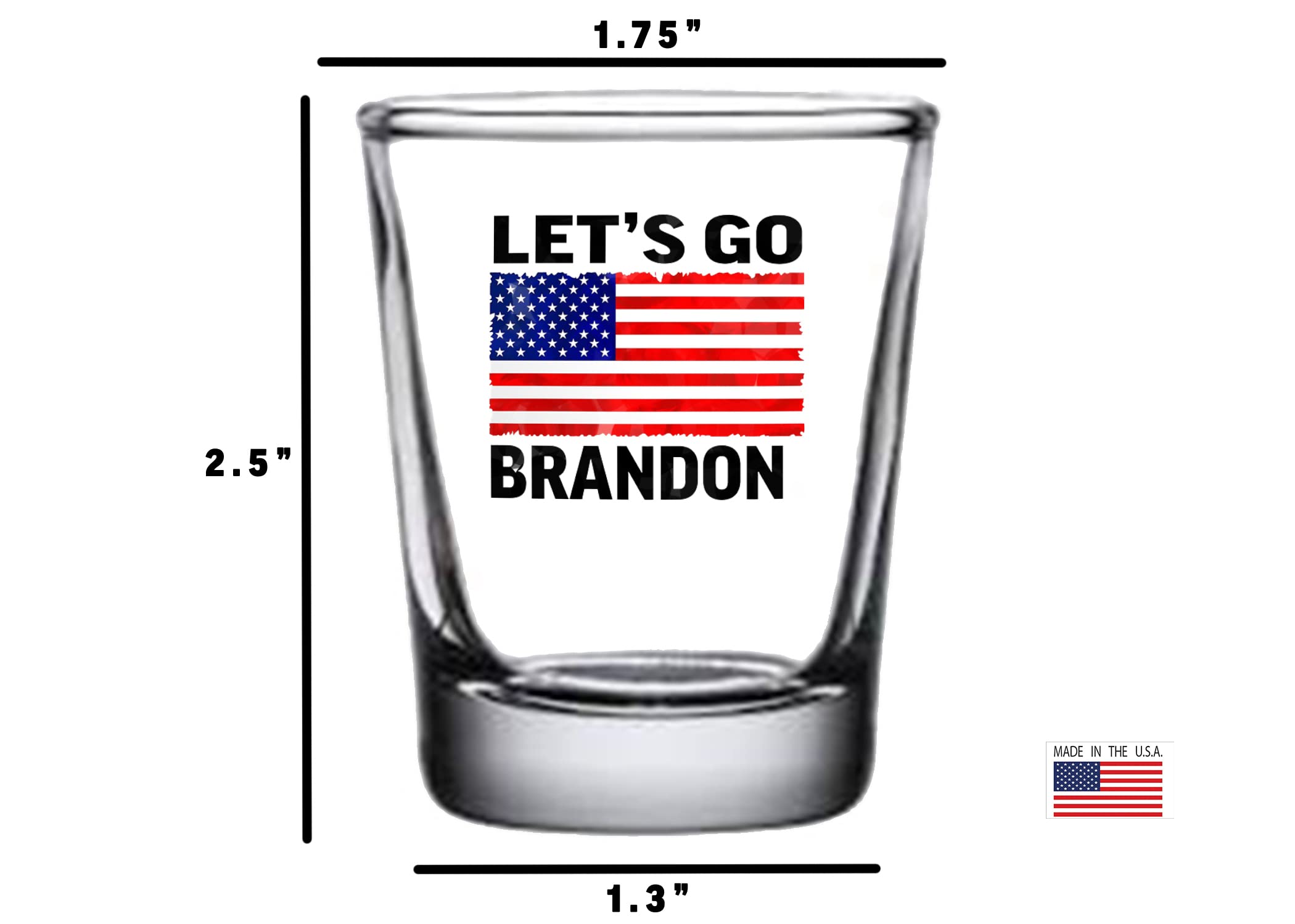 Funny Let's Go Brandon Shot Glass Gift For Republican or Conservative