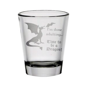 time to be a dragon shot glass (clear)