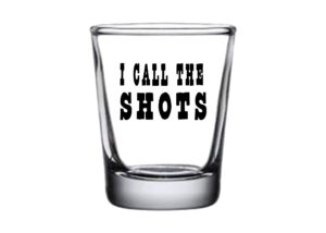 rogue river tactical funny i call the shots shot glass gift idea