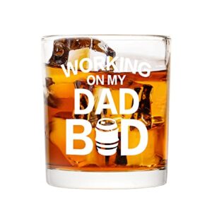 modwnfy father's day gifts for dad, dad whiskey glass, funny old fashioned glass for dad papa father from daughter son, dad gift for birthday christmas, working on my dad bod, 10 oz